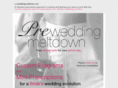 preweddingmeltdown.com