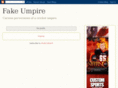 fakeumpire.com