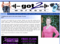 got2workout.com