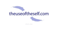 theuseoftheself.com