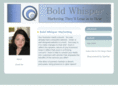 boldwhisper.com