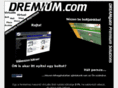 dremium.com