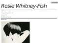 rosiewhitneyfish.com