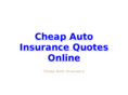 cheapautoinsurancequotesonline.com