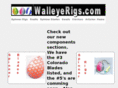 walleyerigs.com