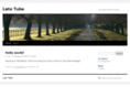 latetube.com