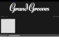 grandgrooves.com