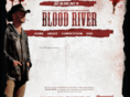 bloodriverthefilm.com