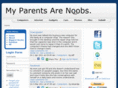 myparentsarenoobs.com