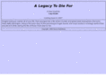 legacytodiefor.com