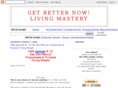 getbetternowlivingmastery.com