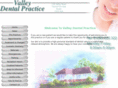 valleydentalpractice.com