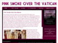 pinksmokeoverthevatican.com