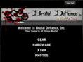 brutaldefianceinc.com