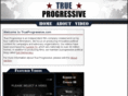 trueprogressive.com