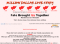 milliondollarlovestory.com