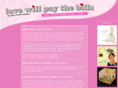 lovewillpaythebills.com
