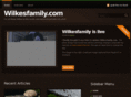 wilkesfamily.com