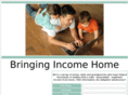 bringingincomehome.com