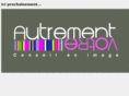 autrementvotre.net