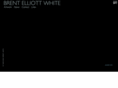 brentelliottwhite.com
