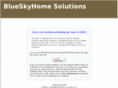 blueskyhomesolutions.com