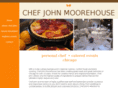 chefjohnmoorehouse.com