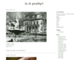 isitpretty.com