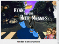 ryanandthebluemeanies.com