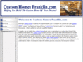 customhomesfranklin.com