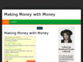 makingmoneywithmoney.com