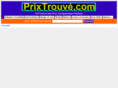 prixtrouve.com