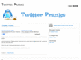 twitterpranks.com