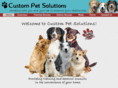 custompetsolutions.com