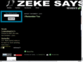 zekesaysso.com