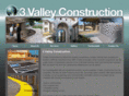 3valleyconstruction.com