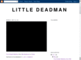 littledeadman.com