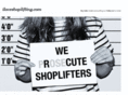 iloveshoplifting.com