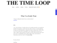 thetimeloop.com