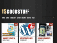 isgoodstuff.com