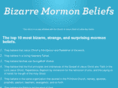 bizarremormonbeliefs.com