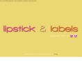 lipstickandlabels.com