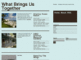 whatbringsustogether.com