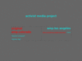 activistmediaproject.net