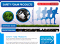 safetyfoamproducts.com