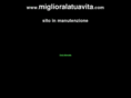 miglioralatuavita.com