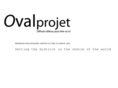 ovalprojet.com