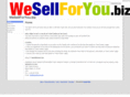 wesellforyou.biz