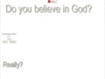 doyoubelieveingod.net