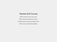 reviewgolfcourse.com